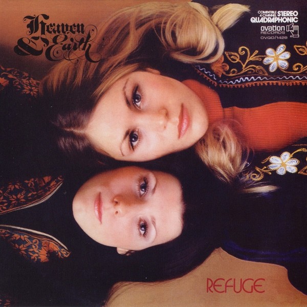 Heaven & Earth – Refuge (1973)