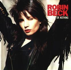 Robin Beck - Trouble Or Nothin' (1989)